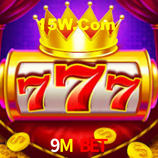 9M Bet,9M CaSSino